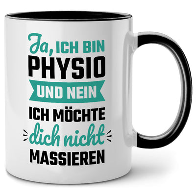 Ich bin Physio und möchte dich nicht massieren, lustige Tasse mit Spruch als Geschenk für Physiotherapeut oder Physiotherapeutin, Schwarz