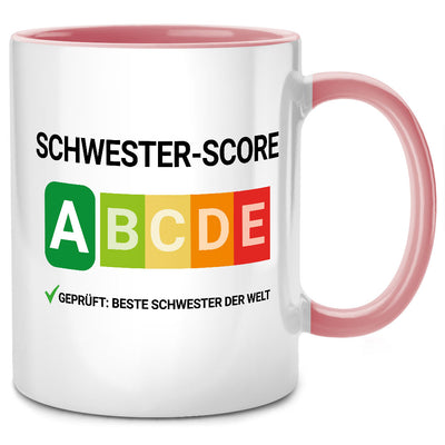 Schwester-Score A - lustige Tasse mit Spruch als Geschenk von Schwester, Pinke Tasse