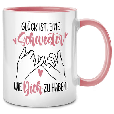Glück ist, eine Schwester wie dich zu haben - lustige Tasse mit Spruch als Geschenk für Schwester, Pinke Tasse