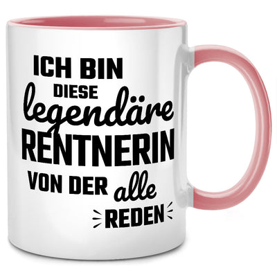 Ich bin diese legendäre Rentnerin von der alle reden - lustige Tasse mit Spruch als Ruhestand Geschenk oder Abschiedsgeschenk für Kollegin, Pinke Tasse