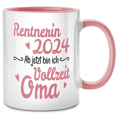 Rentnerin 2024: Ab jetzt bin ich Vollzeit-Oma - lustige Tasse mit Spruch als Ruhestand Geschenk oder Oma Geschenk, Rosa Tasse