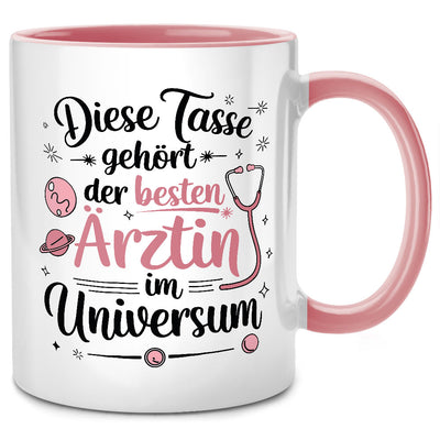 Diese Tasse gehört der besten Ärztin im Universum - lustige Tasse mit Spruch als Geschenk für Ärztin, Pinke Tasse
