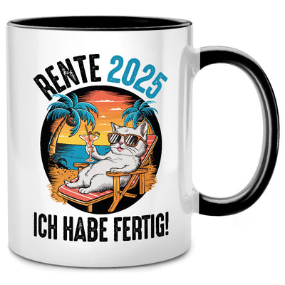 Rente 2025: Ich habe fertig - lustige Tasse mit Spruch und Katze als Ruhestand Geschenk für Rentner, Schwarze Tasse