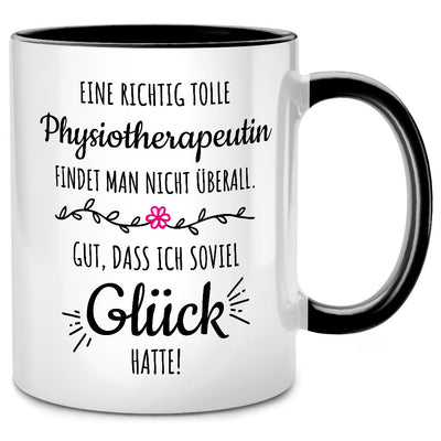 Eine richtig tolle Physiotherapeutin findet man nicht überall - Tasse mit Spruch als Geschenk für Physiotherapeutin, Schwarze Tasse