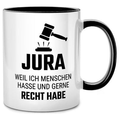 Jura weil ich Menschen hasse, Tasse mit Spruch als Geschenk für Anwalt, Anwältin; Lustige Geschenke für Jurist und Juristin