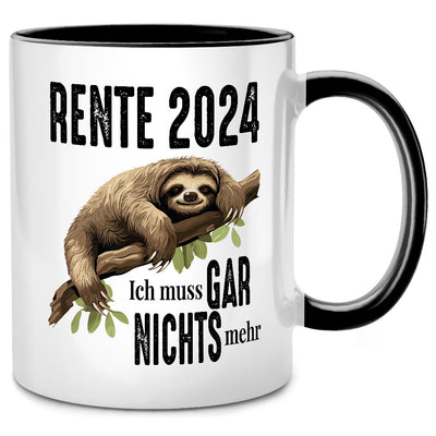 Rente 2024: Ich muss gar nichts mehr, Faultier - lustige Tasse mit Spruch als Ruhestand Geschenk oder Abschiedsgeschenk für Kollegen, Schwarze Tasse