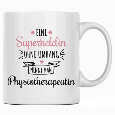Eine Superheldin ohne Umhang nennt man Physiotherapeutin, Tasse mit Spruch als Geschenk für Physiotherapeut und Physiotherapeutin