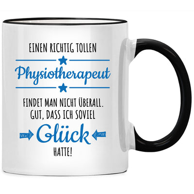 Einen richtig tollen Physiotherapeut findet man nicht überall, Tasse mit Spruch als Geschenk für Physiotherapeut und Physiotherapeutin
