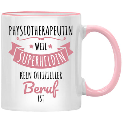 Physiotherapeutin, weil Superheldin kein offizieller Beruf ist, lustige Tasse mit Spruch als Geschenk für Physiotherapeutin oder Physiotherapeut