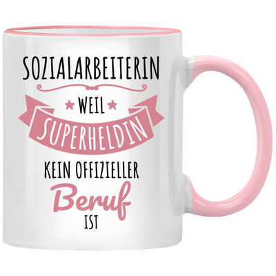 Sozialarbeiterin, weil Superheldin kein offizieller Beruf ist, lustige Tasse mit Spruch als Geschenk für Sozialarbeiterin oder Sozialarbeiter