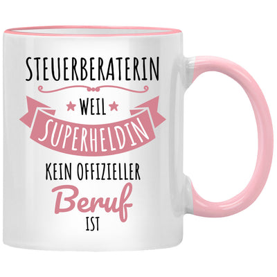 Steuerberaterin, weil Superheldin kein offizieller Beruf ist, lustige Tasse mit Spruch als Geschenk für eine Steuerberaterin