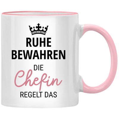 Ruhe bewahren die Chefin regelt das, lustige Tasse mit Spruch als Geschenk für Chefin oder als Abschiedsgeschenk für Kollegen