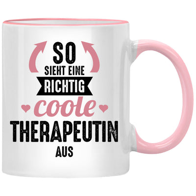 So sieht eine richtig coole Therapeutin aus. Lustige Tasse mit Spruch als Geschenk für Therapeutin