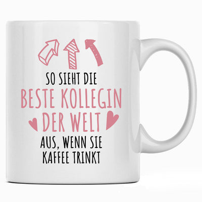 So sieht die beste Kollegin der Welt aus, wenn sie Kaffee trinkt - Tasse mit Spruch für Lieblingskollegin