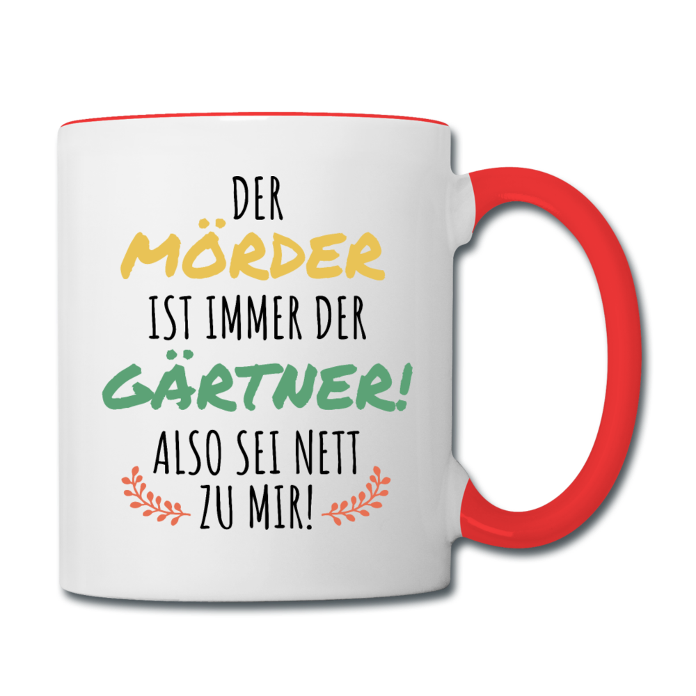 Der Mörder ist immer der Gärtner, Tasse mit Spruch, Geschenk Gärtnerin – Seness
